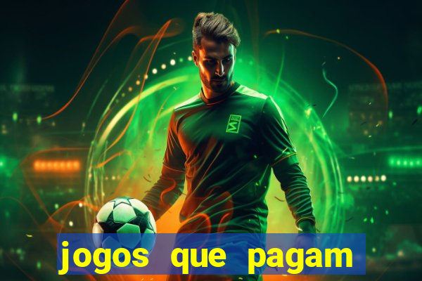 jogos que pagam pix na hora